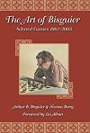 Art of Bisguier: Selected Games 1961-2003