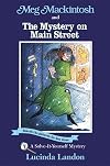 Meg Mackintosh and The Mystery on Main Street