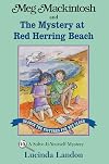 Meg Mackintosh and the Mystery at Red Herring Beach - title #10: A Solve-It-Yourself Mystery (Meg Mackintosh Mystery series)