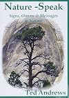 Nature-Speak: Signs, Omens and Messages in Nature