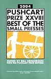 The Pushcart Prize XXVIII: Best of the Small Presses, 2004 Edition