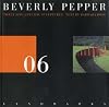 06 Beverly Pepper: Three Site Specific Sculptures (Landmark)