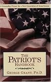 The Patriot's Handbook: A Citizenship Primer for a New Generation of Americans