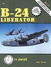 B-24 Liberator in detail & scale - D&S Vol. 64