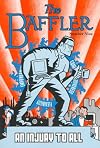The Baffler, No. 9: An Injury to All