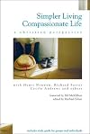 Simpler Living, Compassionate Life: A Christian Perspective