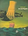 Manuel Ocampo: Heridas De LA Lengua : Selected Works