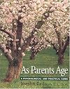 As Parents Age: A Psychological and Practical Guide