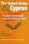 The United States and Cyprus: Double Standards and the Rule of Law