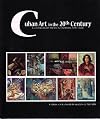 Cuban Art in the 20th Century: Cultural Identity and the International Avant Garde
