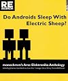 Do Androids Sleep with Electric Sheep?: monochrom's Arse Elektronika Anthology