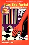 Just the Facts! Winning Endgame Knowledge in One Volume (Comprehensive Chess Course Series)