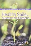 Healthy Soils for Sustainable Gardens