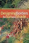 Designing Borders for Sun and Shade