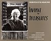 Living Treasures: Celebration of the Human Spirit