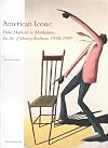 American Icons: From Madison to Manhattan, the Art of Benny Andrews, 1948-1997