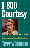 1-800-COURTESY: Connecting With a Winning Telephone Image