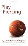 Play Piercing