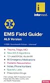 EMS Field Guide: ALS Version