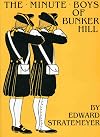 The Minute Boys of Bunker Hill