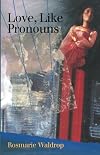 Love, Like Pronouns
