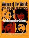Women of the World: Laws and Policies Affecting Their Reproductive Lives - Latin America and the Caribbean