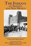 The Indians of Arizona & New Mexico: 19th Century Ethnographic Notes (Southwest History: Arizona & New Mexico)