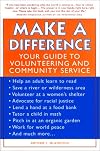 Make a Difference: Your Guide to Volunteering and Community Service