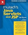 Murach's Java Servlets and JSP, 3rd Edition (Murach: Training & Reference)