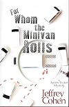 For Whom the Minivan Rolls