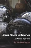 Seven Places in America: A Poetic Sojourn