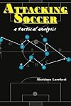 Attacking Soccer: A Tactical Analysis