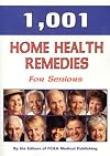 1,001 Home Health Remedies for Seniors