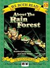 About the Rain Forest (We Both Read)