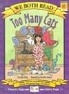 Too Many Cats: Level K (We Both Read - Level K (Quality))