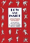 Low and Inside: A Book of Baseball Anecdotes, Oddities, and Curiosities