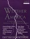 Weather America: A Thirty-Year Summary of Statistical Weather Data and Rankings (Weather America)