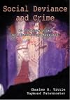 Social Deviance and Crime: An Organizational and Theoretical Approach
