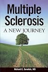 Multiple Sclerosis: A New Journey