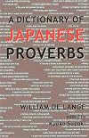 A Dictionary of Japanese Proverbs