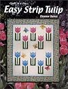 Easy Strip Tulip