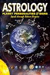 Explorer Race (Book 14): Astrology: Planet Personalities and Signs Speak