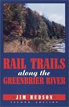 Rail Trails Along the Greenbrier River