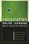 Facilitating Online Learning: Effective Strategies for Moderators