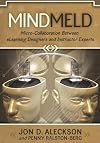 MindMeld: Micro-Collaboration between eLearning Designers and Instructor Experts