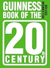 Guiness Book of the 20th Century: Millennium Edition