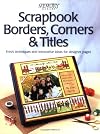 Scrapbook Borders, Corners & Titles (Memory makers)