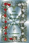 The Living World of Faery