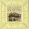 A Guide to the Historic Shops & Restaurants of New Orleans