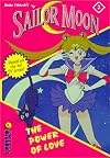 Sailor Moon the Novel, #2: The Power of Love